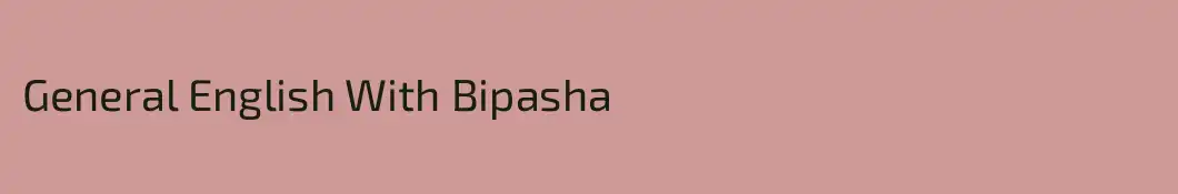 General English With Bipasha
